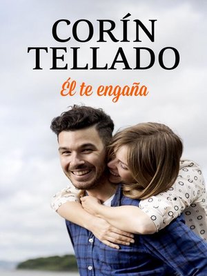 cover image of Él te engaña